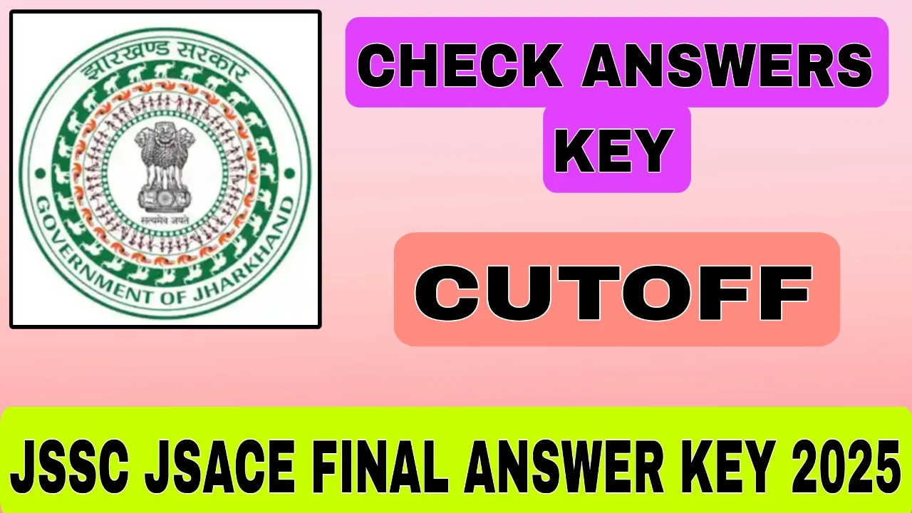 JSSC JSACE Final Answer Key 2025